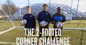 The 2 Footed Corner - Challenge