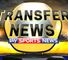 Transfer News - 22nd May