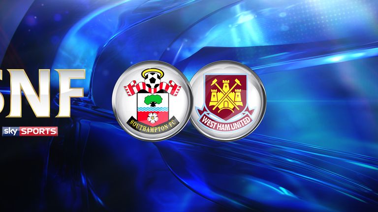 SNF: Southampton v West Ham United