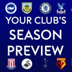 Premier League 17/18 season previews: Get all you need to know ahead of the new season