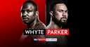 SSBO Live: Whyte vs Parker
