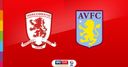 Sky Live: Middlesbrough vs Aston Villa