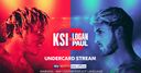Watch KSI-Logan Paul 2 undercard LIVE!
