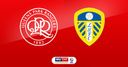 Live on Sky: QPR vs Leeds