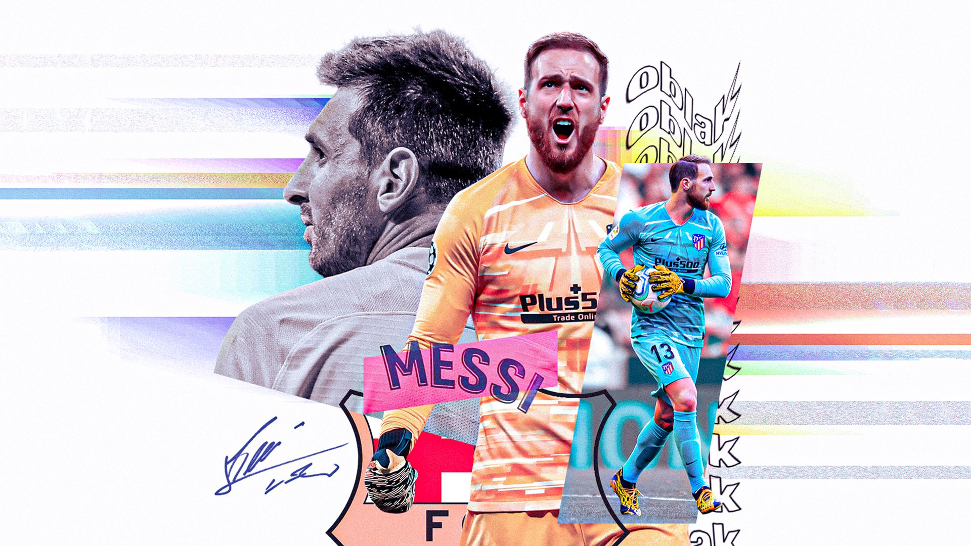 What makes Messi so good? Oblak explains