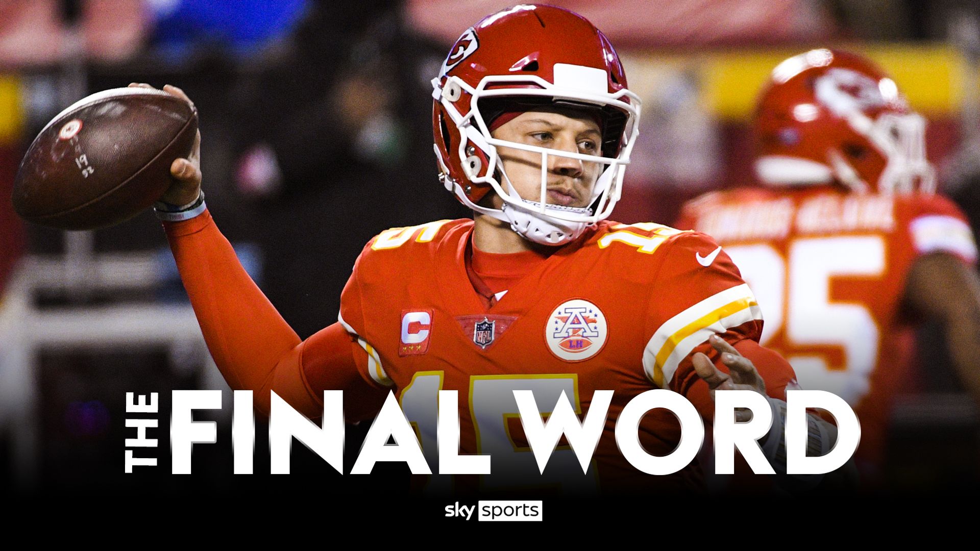 The Final Word: Magical Mahomes and Brady makes history