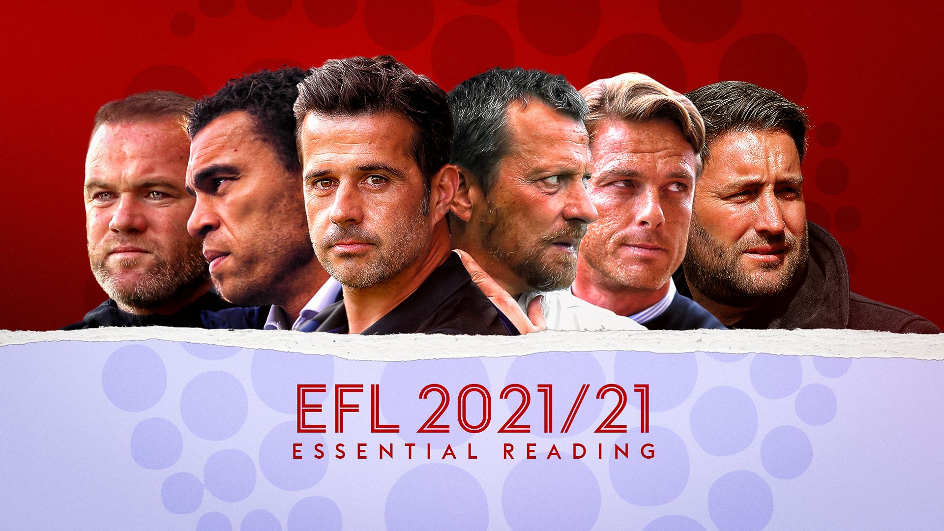 EFL 2021/22: Essential reading