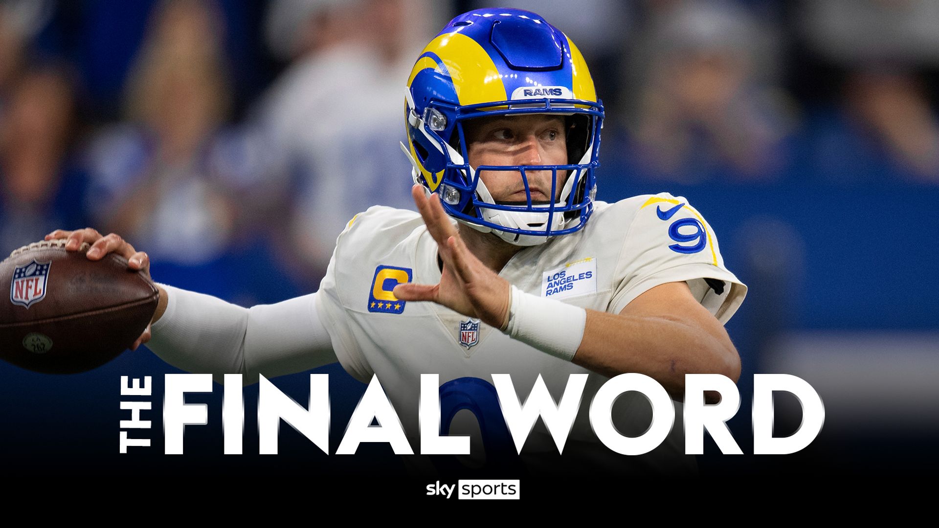 The Final Word: Stafford handles big stage in L.A.