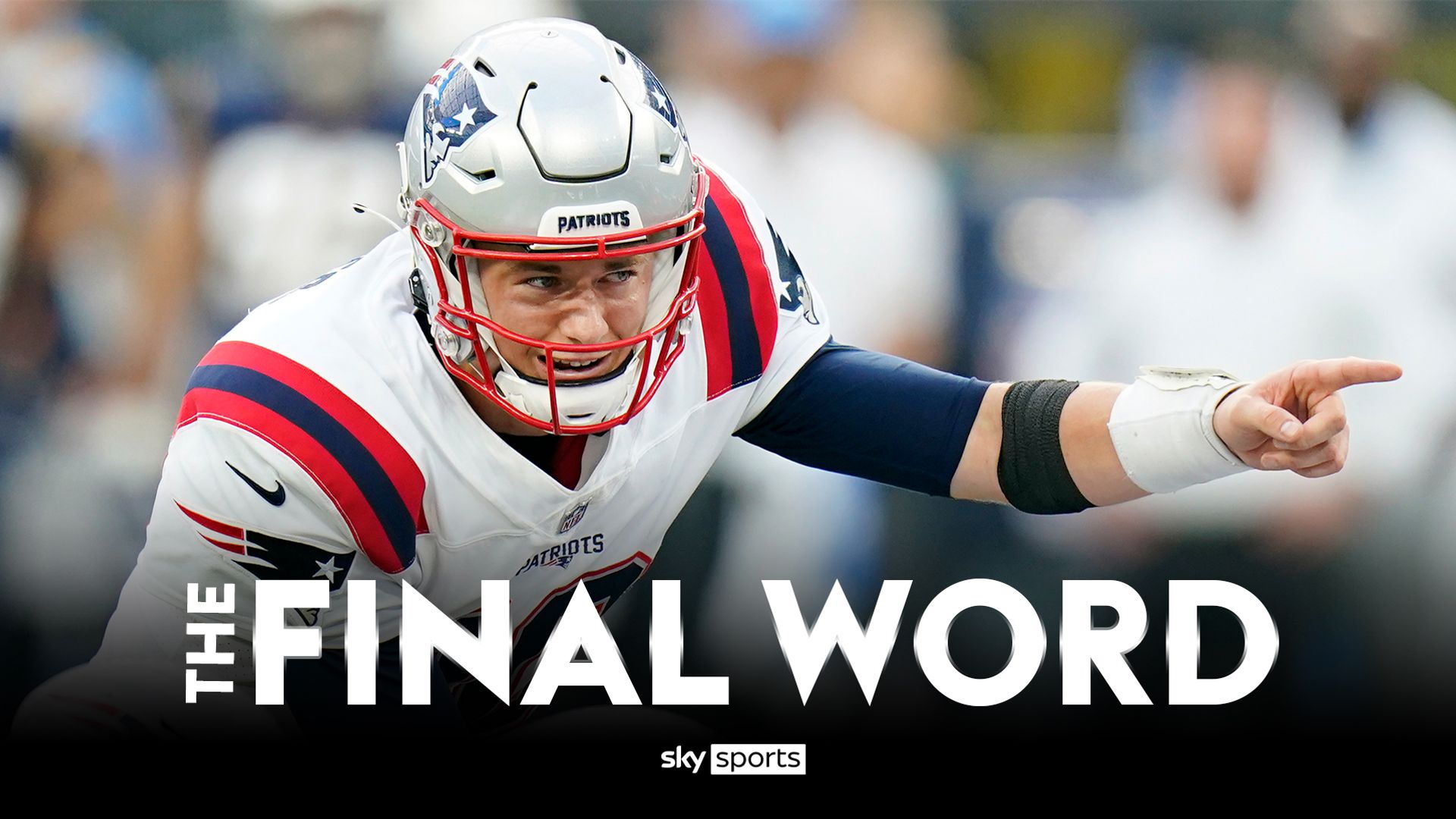 The Final Word: Don't write off the Patriots