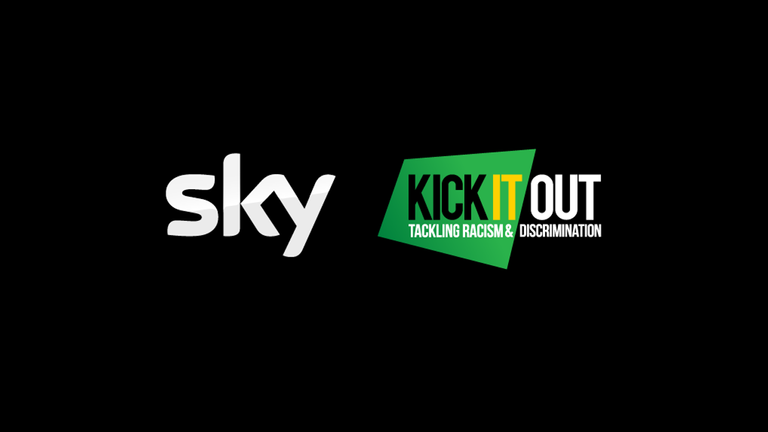 Sky, who are long-term partners with Kick It Out, have pledged &#163;100,000 to the project