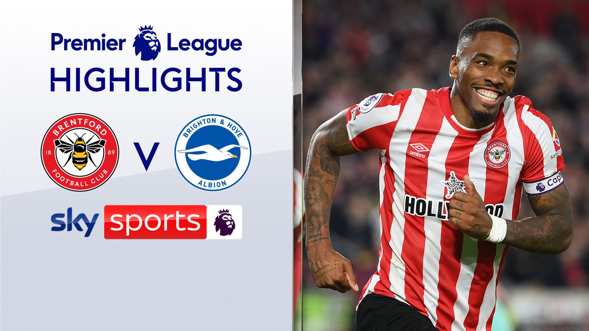 Toney stars as Brentford sink Brighton