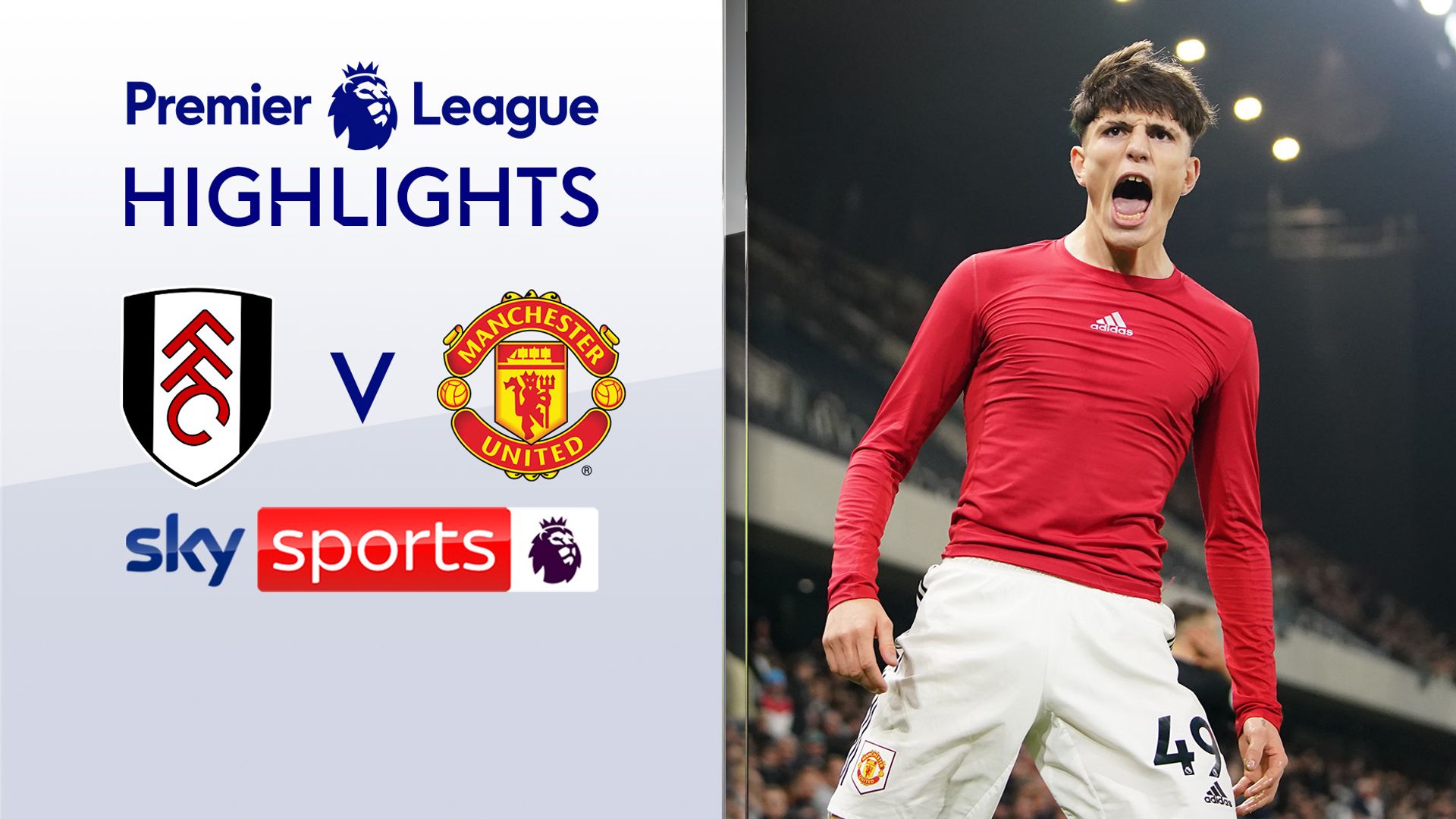 Garnacho scores stoppage time winner for Man Utd