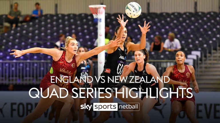Sorotan pertandingan Netball Quad Series antara Inggris dan Selandia Baru.