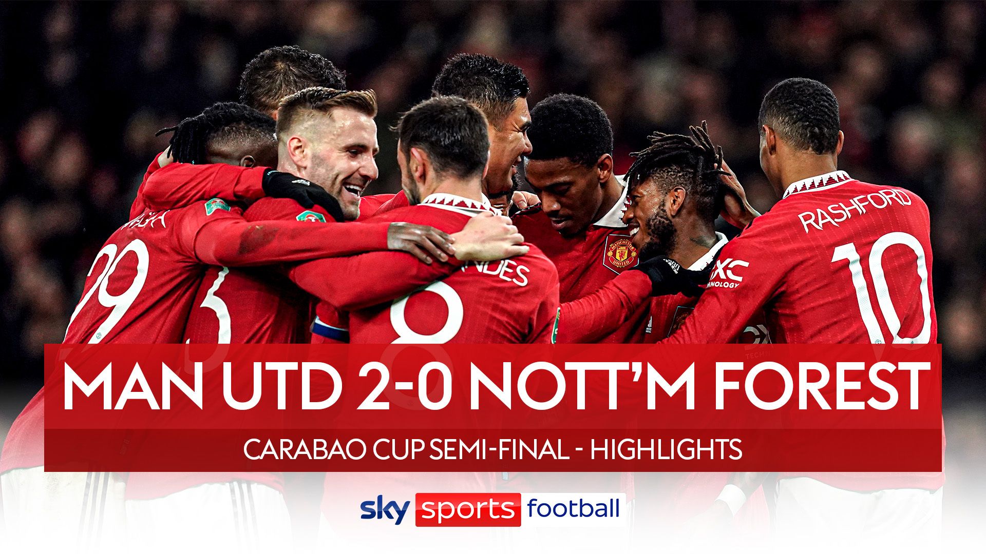 Man Utd complete Forest rout and book trip to Wembley