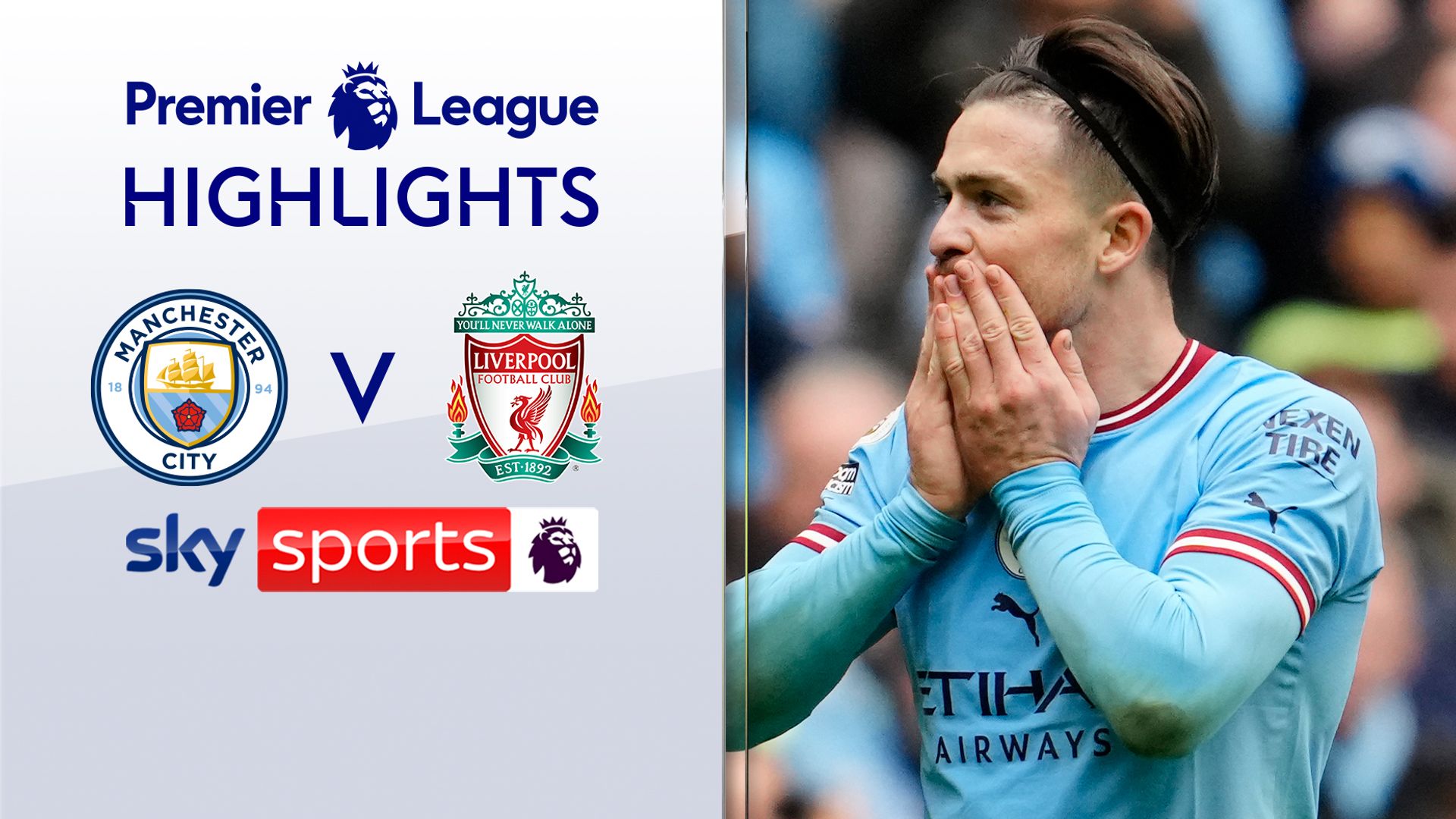 Grealish stars as Man City thrash Liverpool