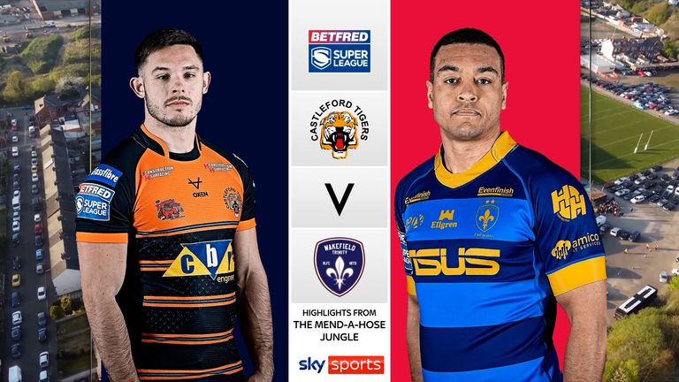 Highlights of the Castleford Tigers' clash with the Wakefield Trinity in the Super League.