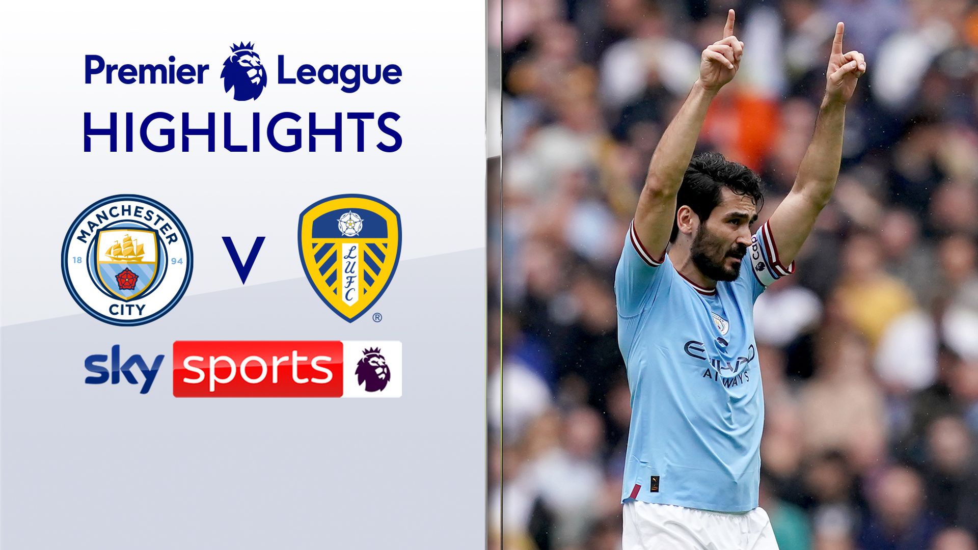 Gundogan scores two and misses pen as Man City hold off Leeds