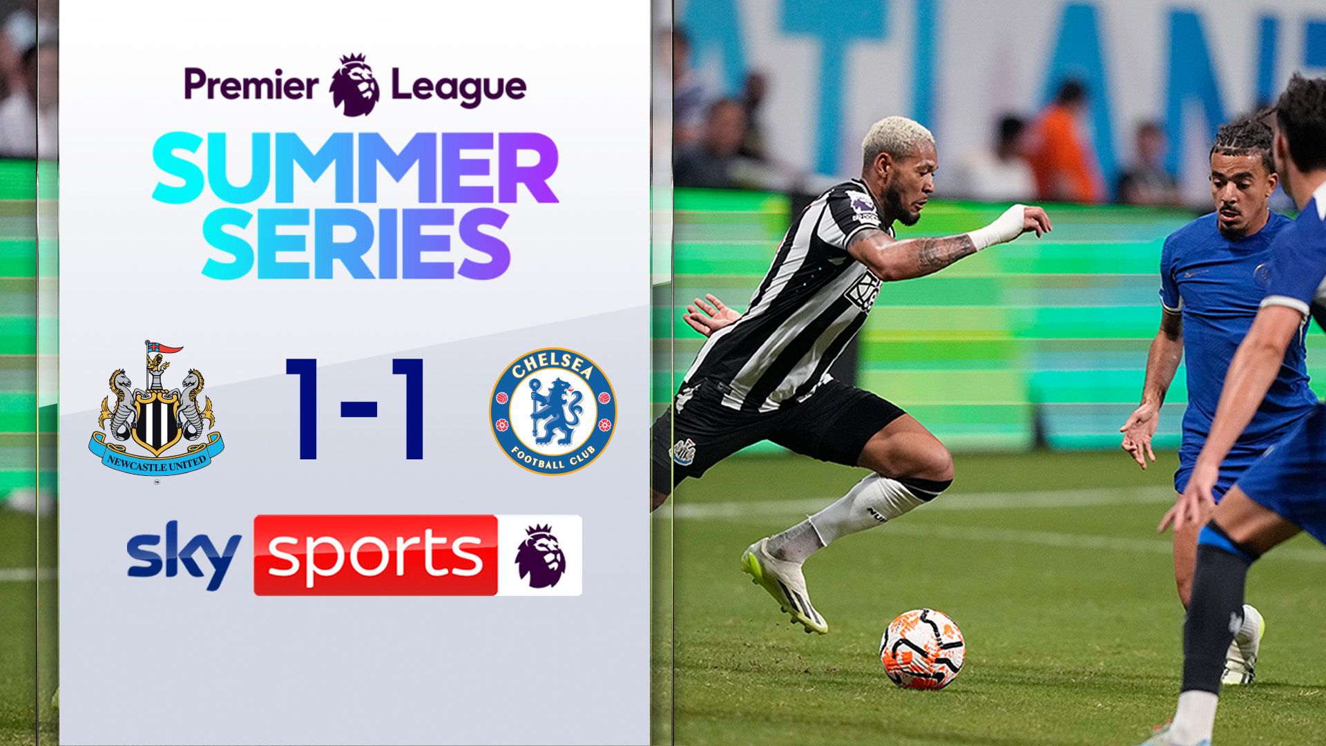 Newcastle 1-1 Chelsea | PL Summer Series highlights