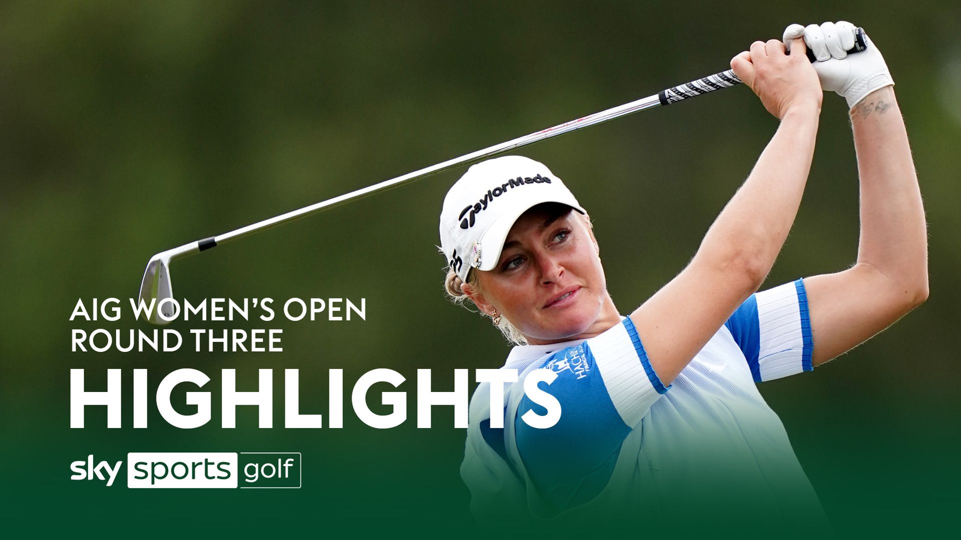 AIG Women's Open | Round Three Highlights