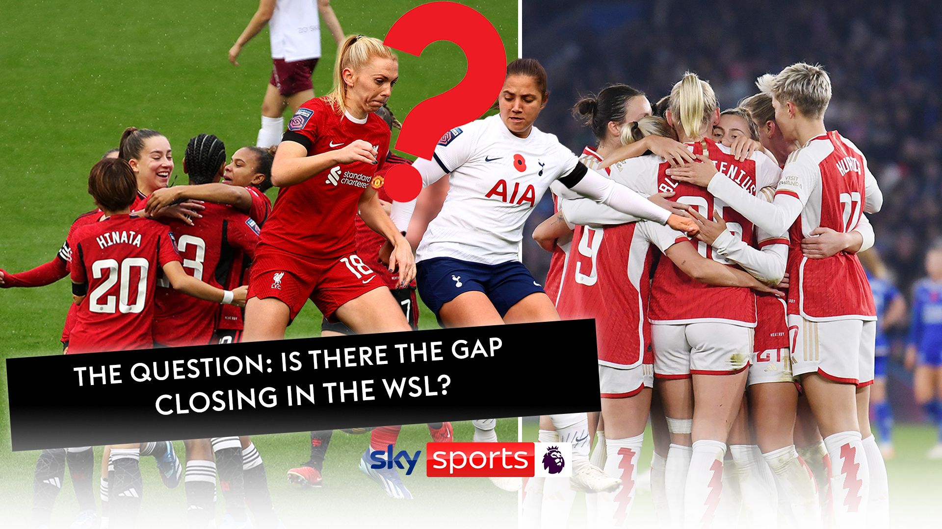 The Question: Is the gap closing in the WSL?