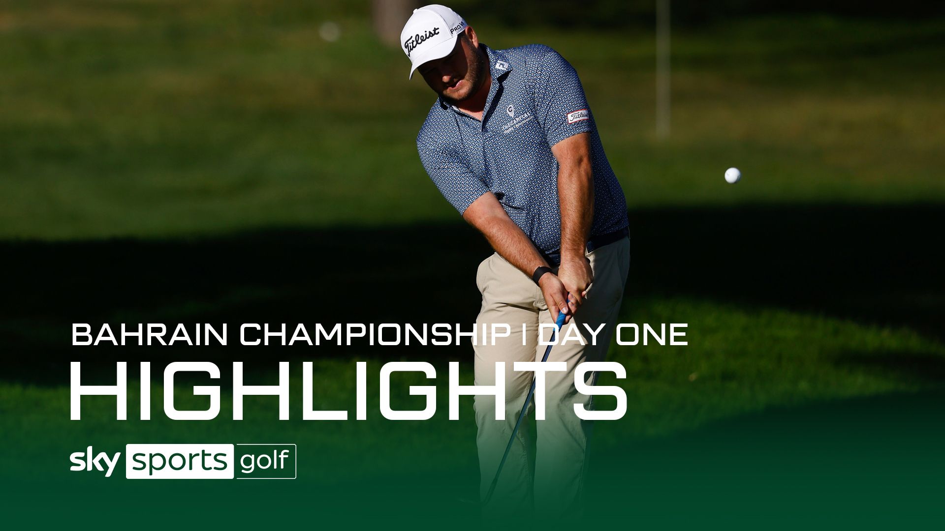Bahrain Championship | Day one highlights