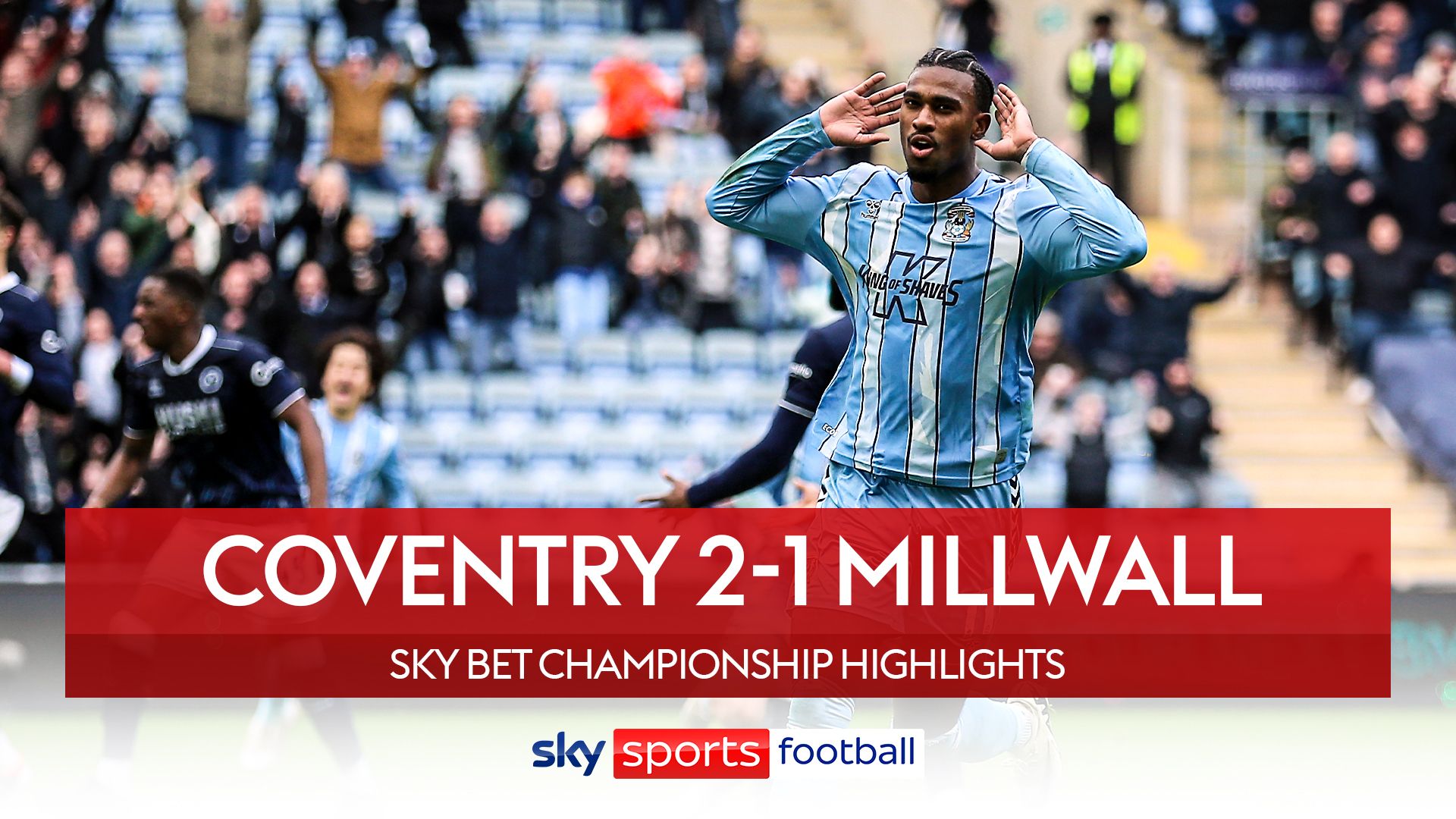 Coventry City 2-1 Millwall
