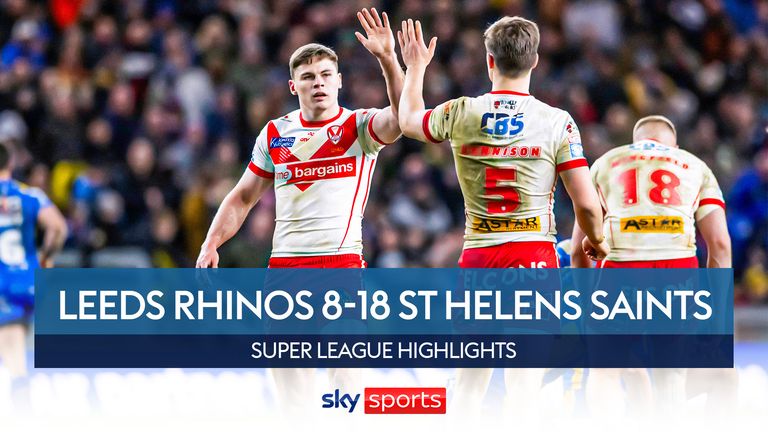 Highlights of Leeds Rhinos' clash with St Helens in the Super League
