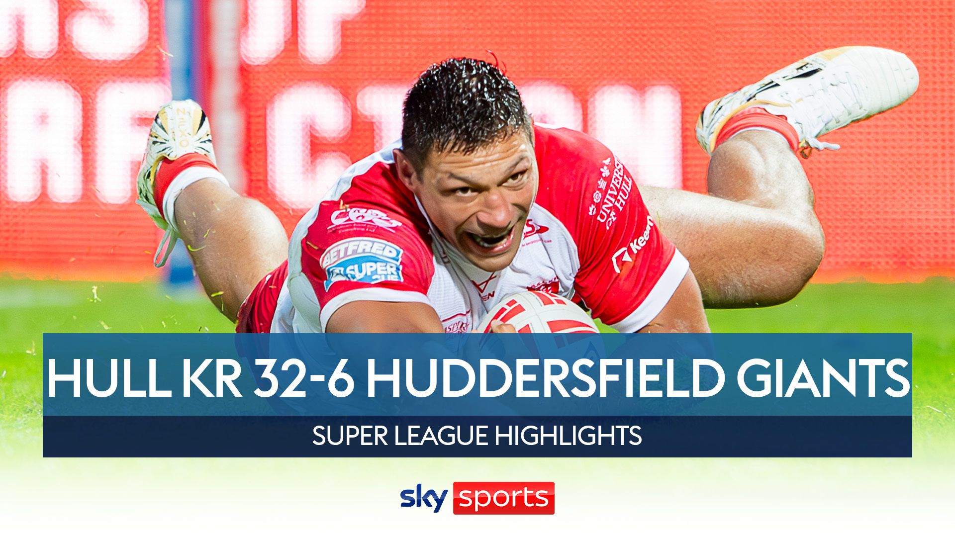 Hull KR 32-6 Huddersfield Giants