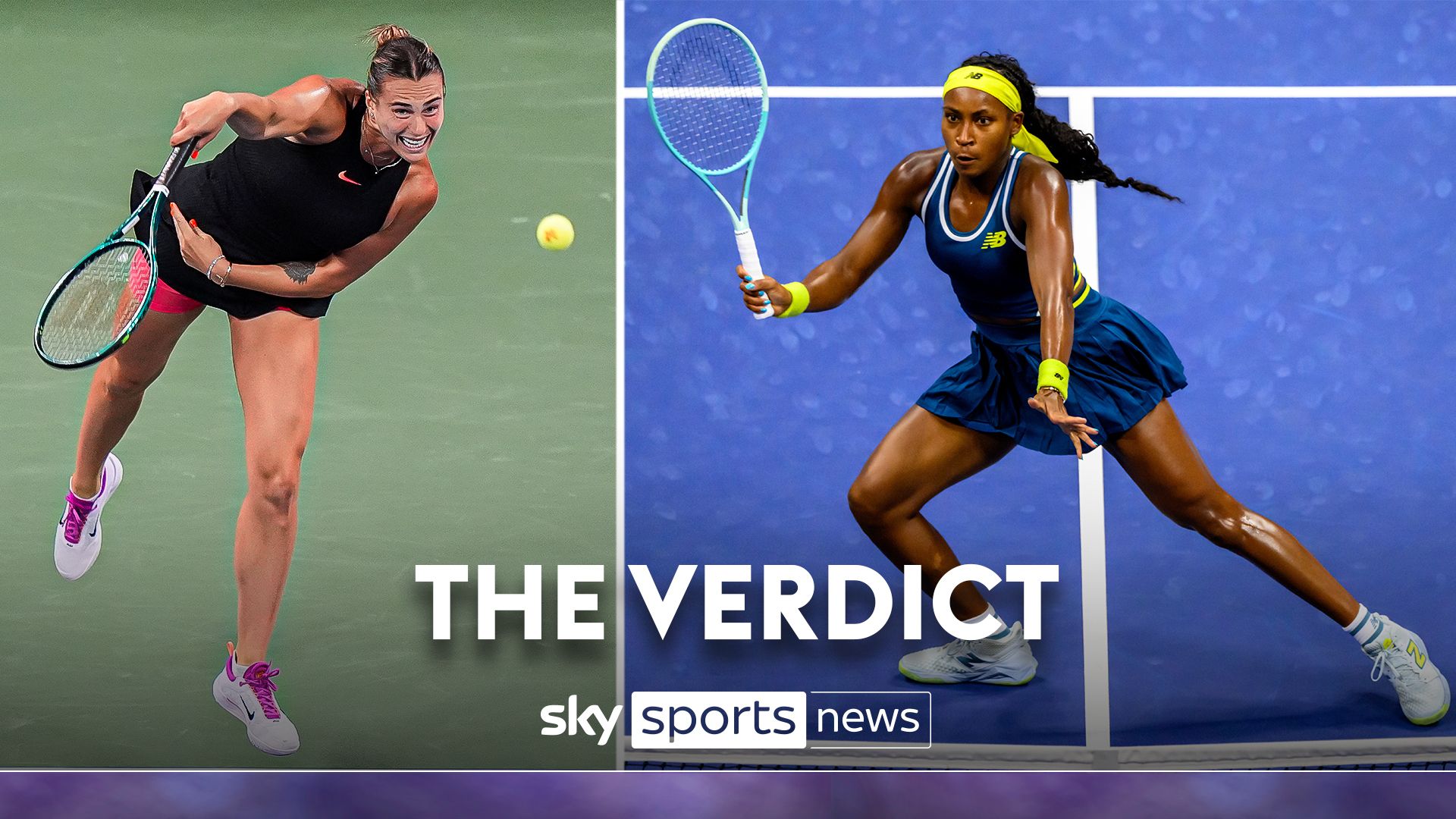 The Verdict: Something special from Gauff, or is Sabalenka favourite?