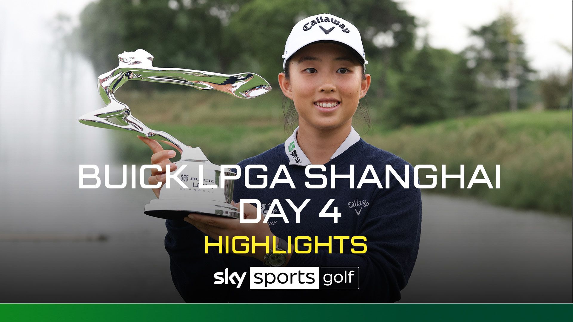 Buick LPGA Shanghai | Day Four highlights