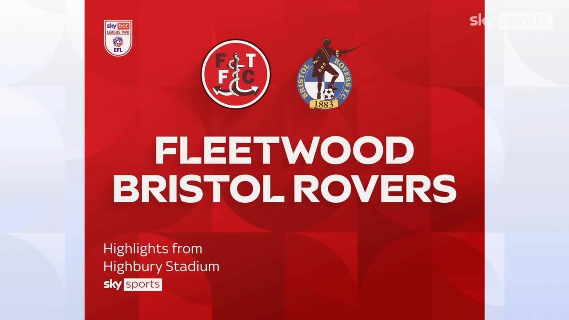 Fleetwood 2-1 Bristol Rovers