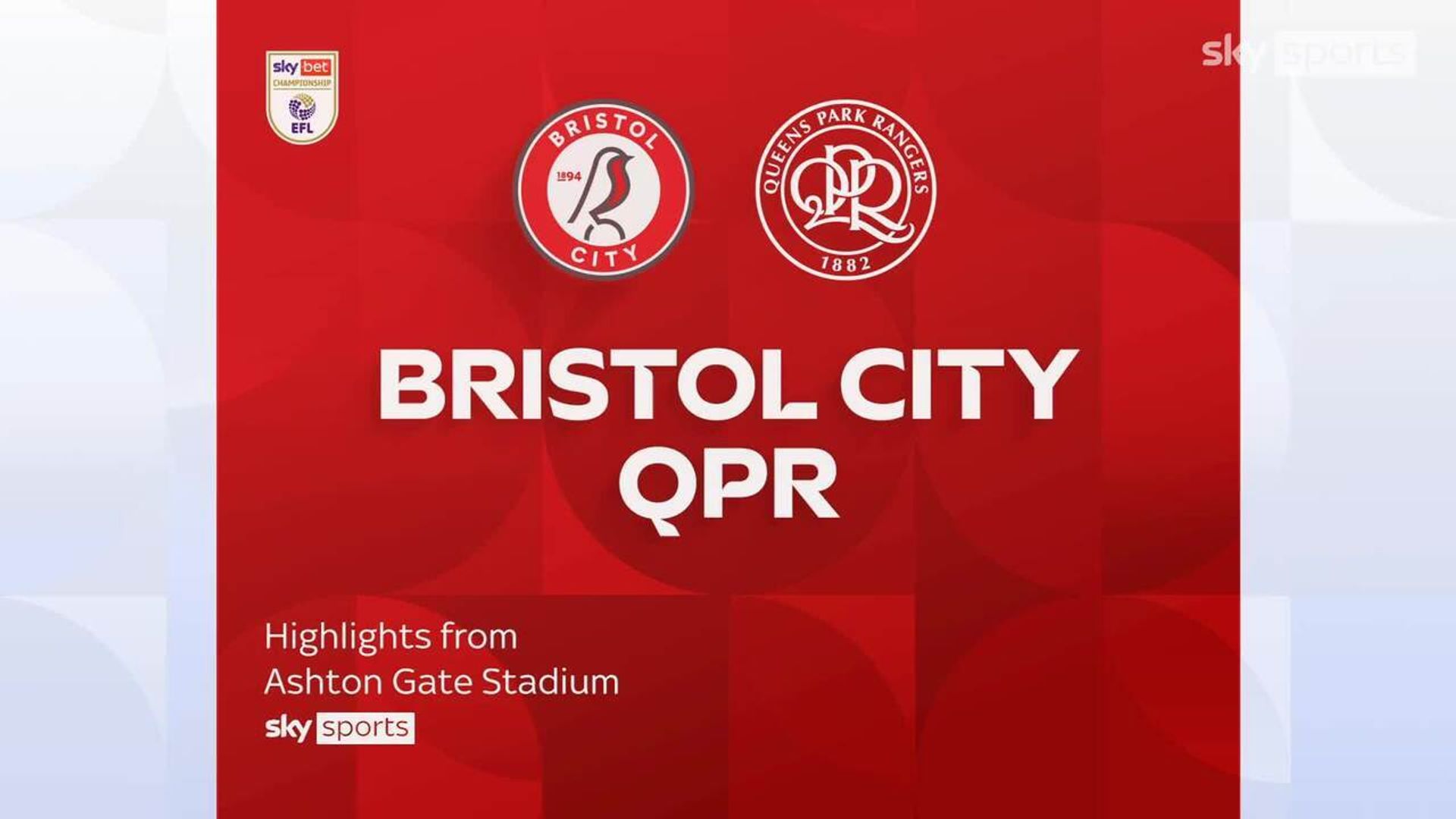 Bristol City 1-2 QPR 