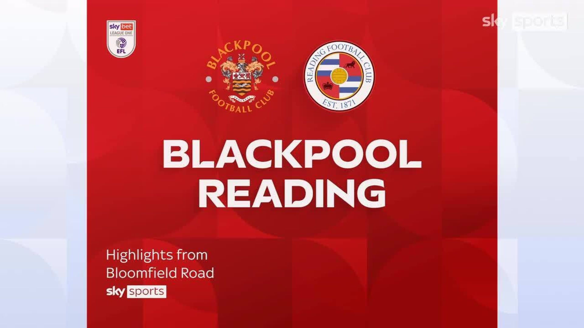 Blackpool 0-3 Reading