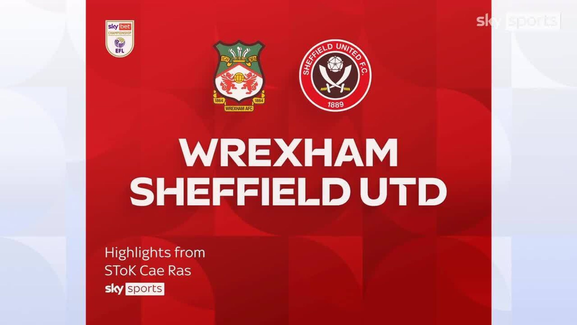Wrexham 5-3 Sheffield United