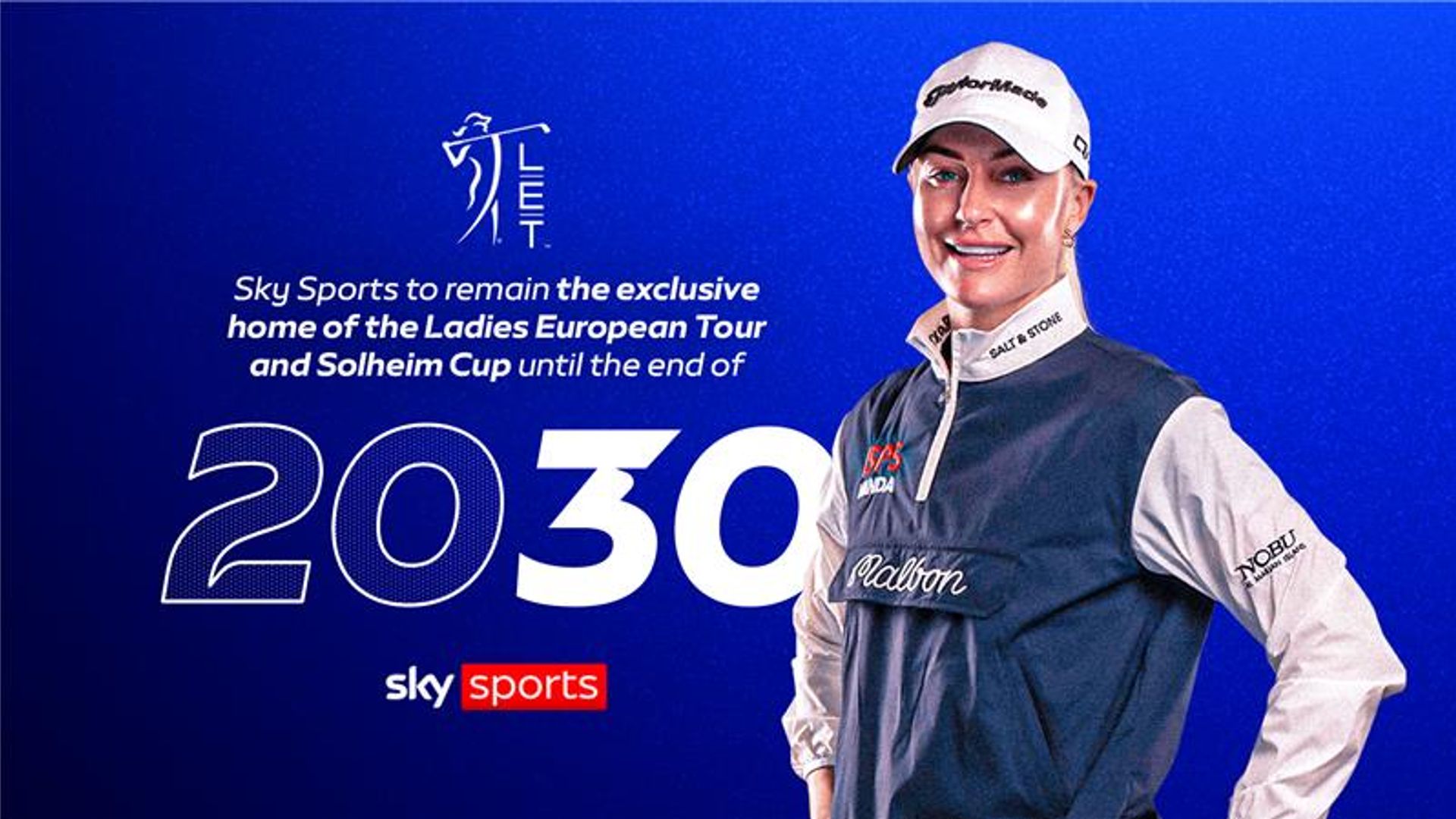 Solheim Cup and Ladies European Tour to remain on Sky Sports until 2030