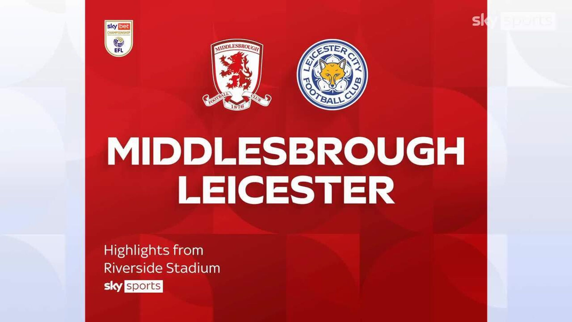 Middlesbrough 1-1 Leicester