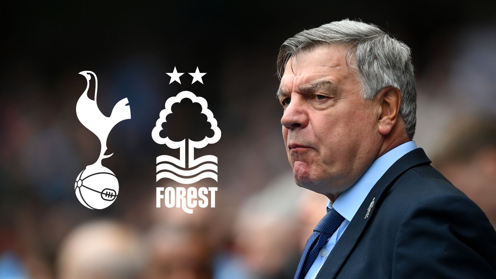 'Kick the players out' - Allardyce slams Spurs and questions Dyche's Forest sacking