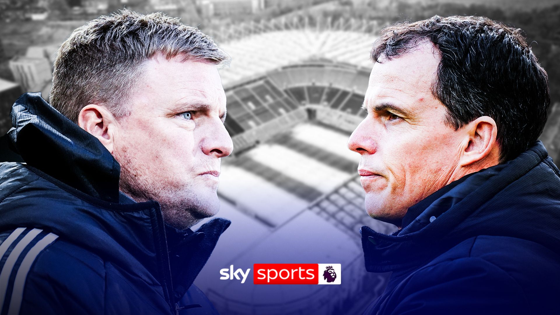 A game like no other | Howe and Le Bris excited by Newcastle vs Sunderland derby