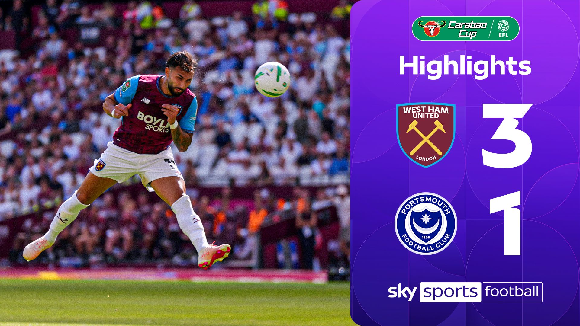 Bowen helps West Ham come from behind to beat Pompey 