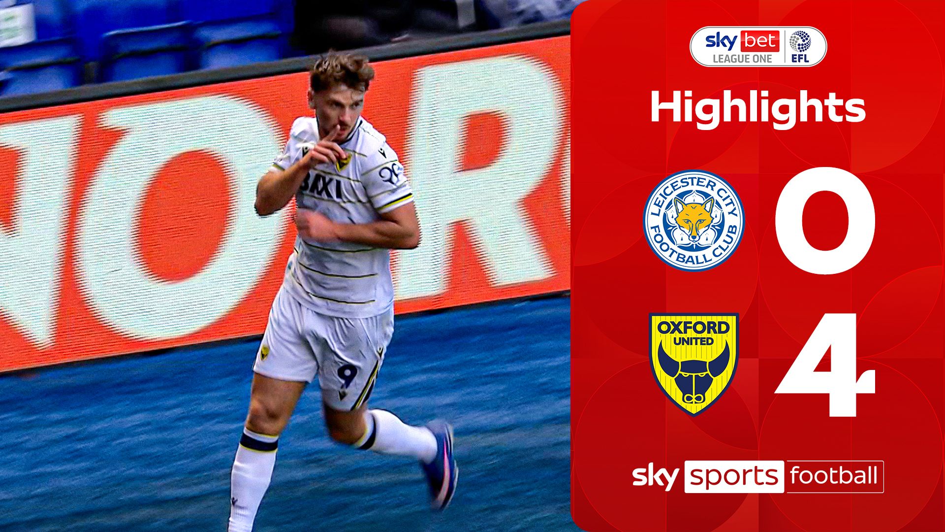 Oxford run riot at King Power in four-goal Leicester rout