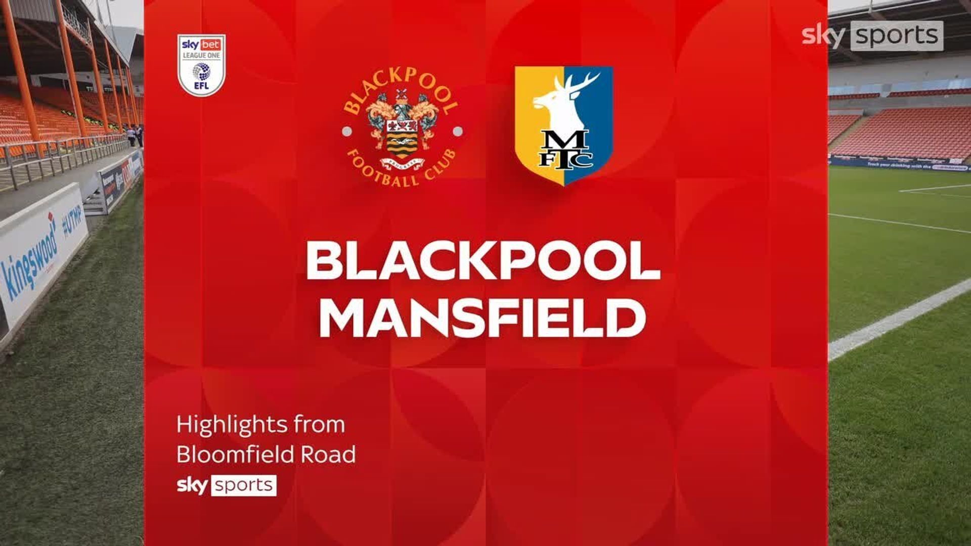 Blackpool 1-4 Mansfield